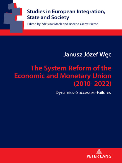Title details for The System Reform of the Economic and Monetary Union (2010-2022) by Bożena Gierat-Bieroń - Available